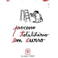 PTEC – Processo Totalitário em Curso: ensaio visual na Análise Social